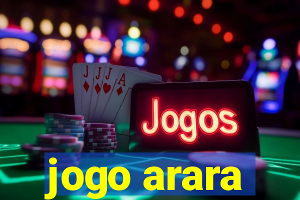 jogo arara